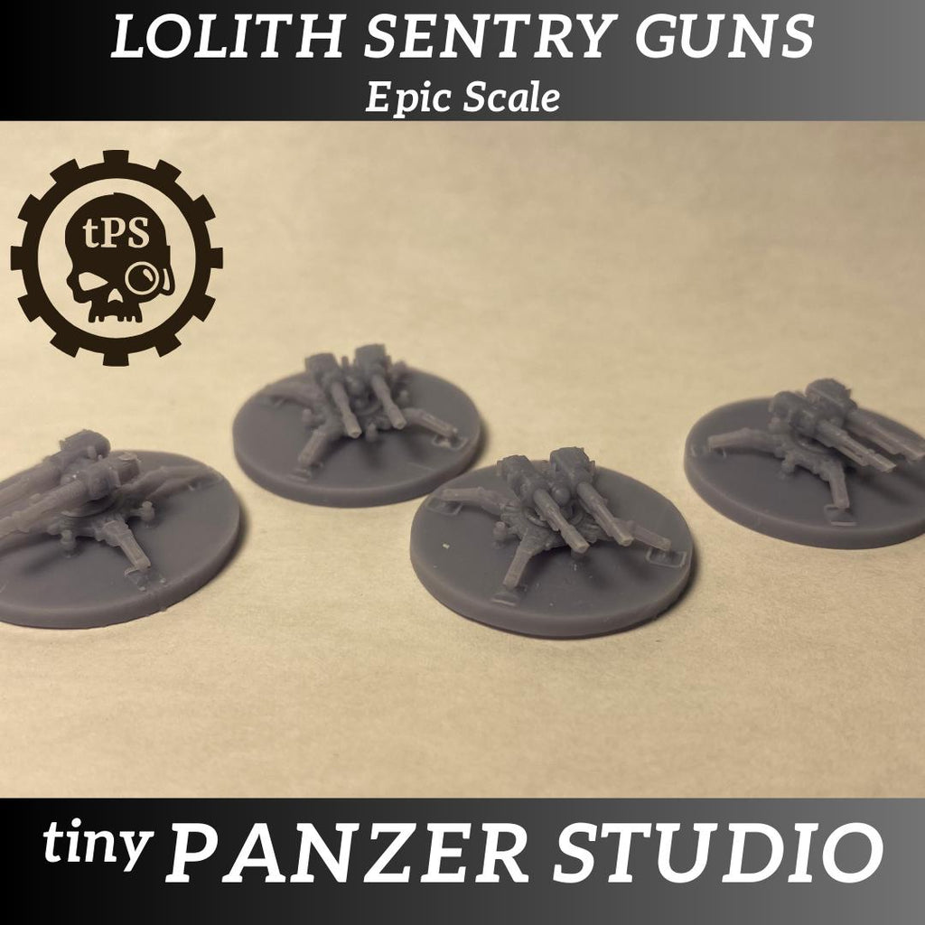 Lolith Sentry Guns (epic scale/8mm)