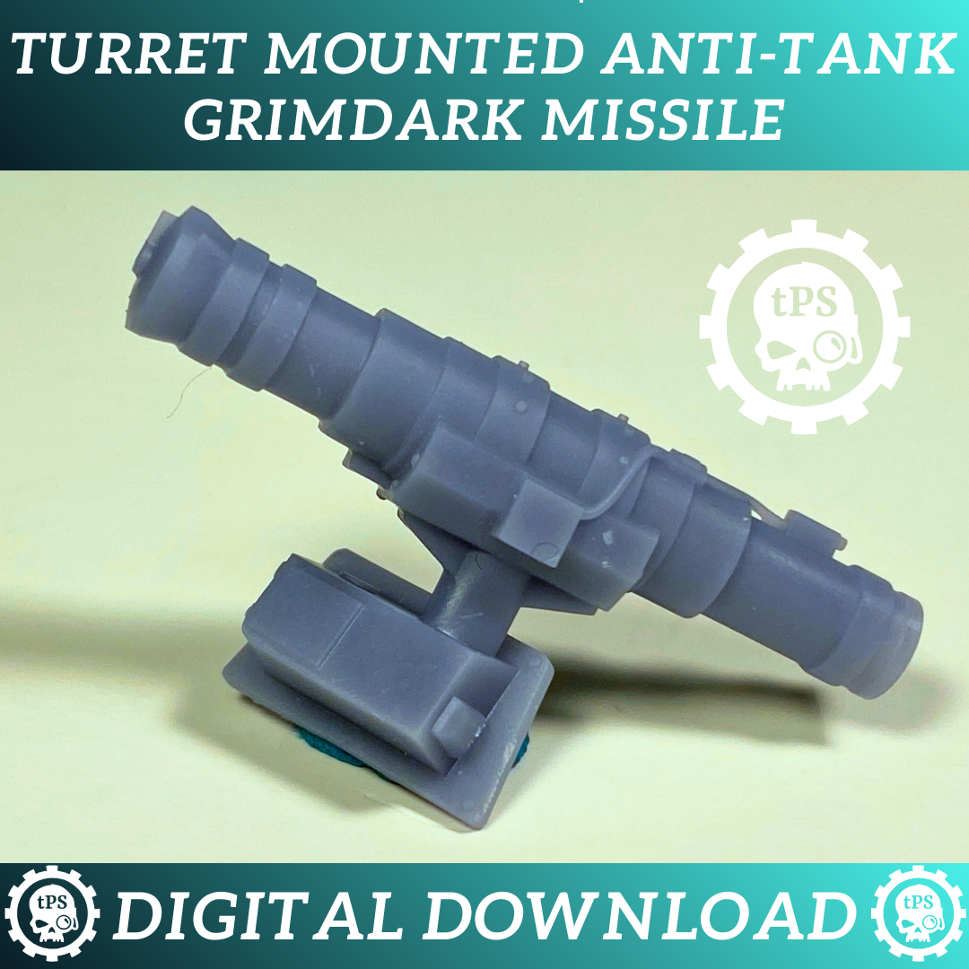 Anti-tank Grimdark Missle (ATGM) for Transport Turrets - Digital STL download